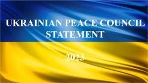 UKRAINIAN PEACE COUNCIL STATEMENT